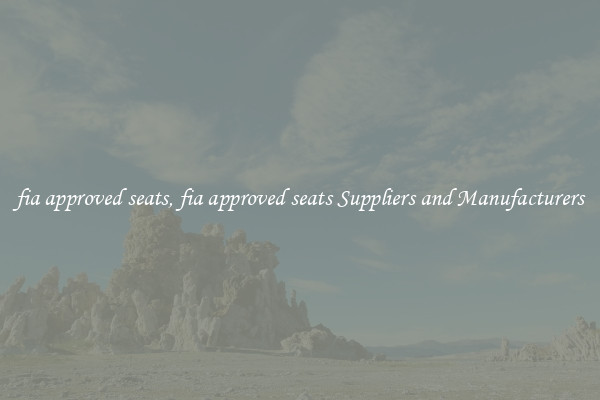 fia approved seats, fia approved seats Suppliers and Manufacturers