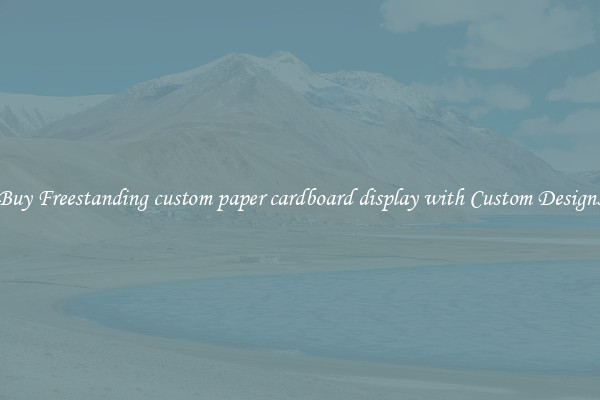 Buy Freestanding custom paper cardboard display with Custom Designs