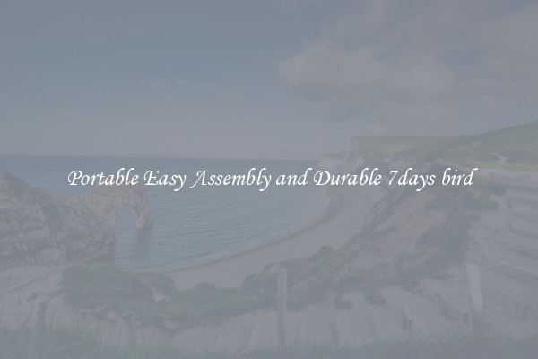 Portable Easy-Assembly and Durable 7days bird